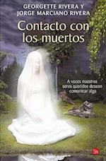 Contacto Con los Muertos = Contacts with the Dead