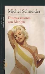 Ultimas Sesiones Con Marilyn