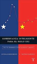 Gobernanza Inteligente Para El Siglo XXI