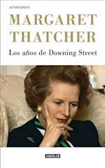 Margaret Thatcher Los Anos de Downing Street