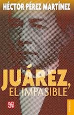 Juárez, el impasible