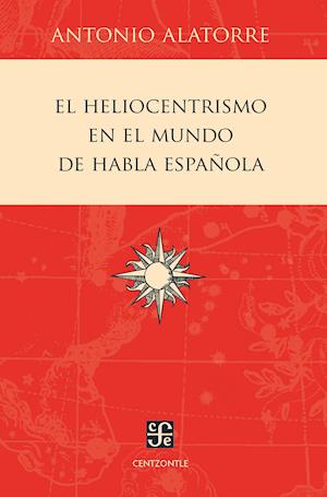 El heliocentrismo en el mundo de habla española