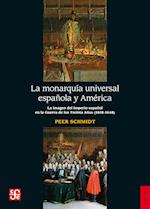 La monarquía universal española y América