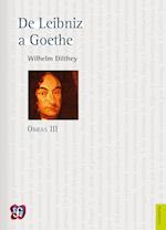 Obras III. De Leibniz a Goethe