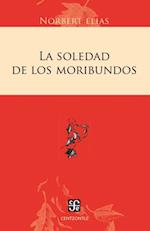 La soledad de los moribundos