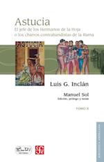 Astucia. El jefe de los Hermanos de la Hoja o los charros contrabandistas de la Rama, II