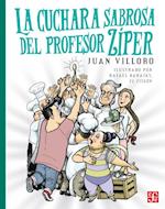 La cuchara sabrosa del profesor Zíper