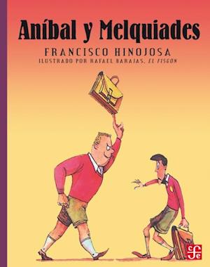 Aníbal y Melquiades