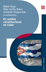 El cambio constitucional en Cuba