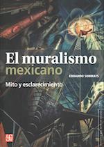 El Muralismo Mexicano