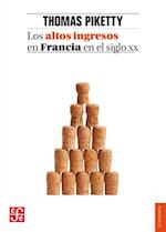 Los altos ingresos en Francia en el siglo XX