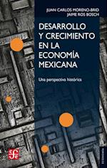 Desarrollo y crecimiento en la economía mexicana