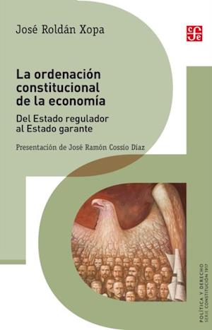 La ordenacion constitucional de la economia