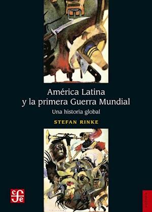 America Latina y la primera Guerra Mundial