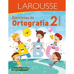 Ejercicios de Ortografía 2° Primaria