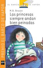 Las princesas siempre andan bien peinadas