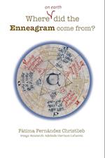 Where (on Earth) did the Enneagram come from?