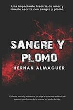 Sangre y Plomo