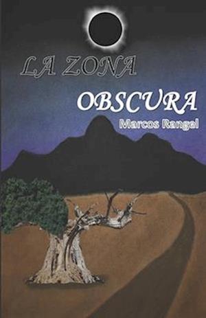 La Zona Obscura