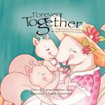 Forever Together, a single mum by choice story with egg and sperm donation for twins 