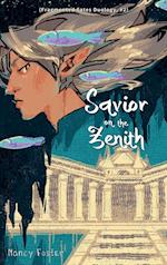 Savior on the zenith (Fragmented Fates Duology, part 2)