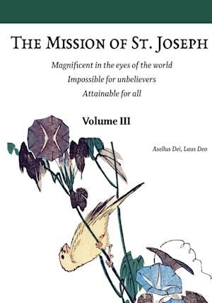 The Mission of St. Joseph. Vol III (color version)