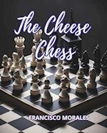 The cheese chess