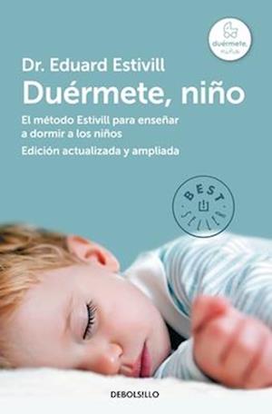 Duermete Niño / 5 Days to a Perfect Night's Sleep for Your Child