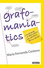 Grafomaniatics / ¿te Atreves a Descubrir Los Secretos de Tu Letra?