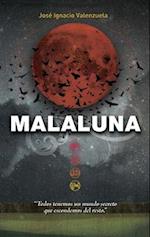 Malaluna (Spanish Edition)