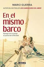 En El Mismo Barco / In the Same Boat