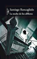 La Noche de Los Alfileres / The Night of the Pins