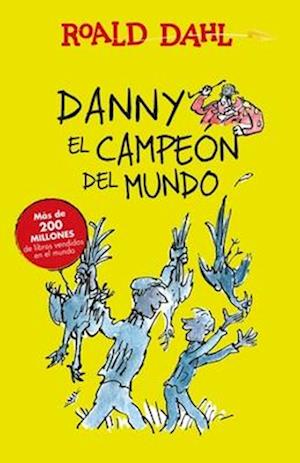 Danny El Campeon del Mundo / Danny the Champion of the World