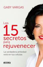 Los 15 Secretos Para Rejuvenecer / 15 Anti-Aging Secrets