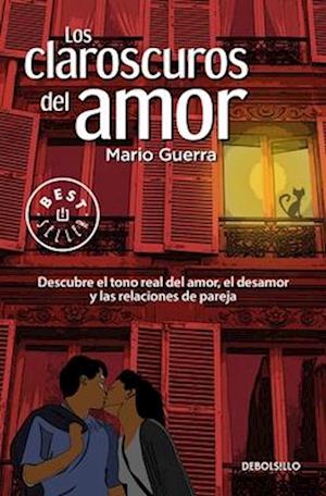 Los Claroscuros del Amor / The Chiaroscuros of Love