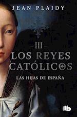 Las Hijas de España / Daughters of Spain