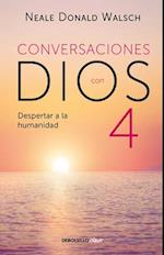 Conversaciones Con Dios 4