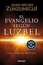 El Evangelio Según Luzbel / The Gospel According to Luzbel