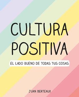 Cultura Positiva