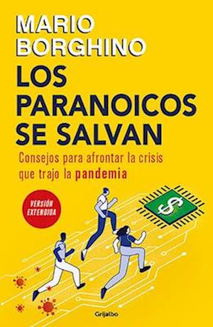 Los Paranoicos Se Salvan