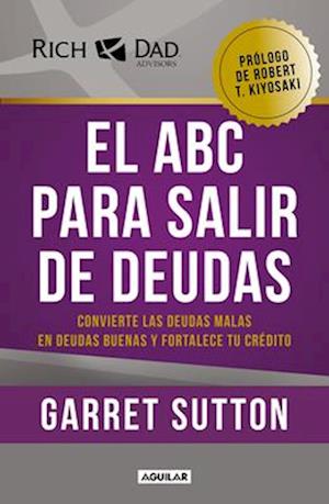 El ABC Para Salir de Deudas