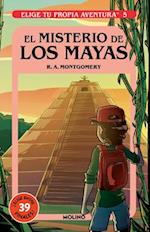 El Misterio de Los Mayas/ Mystery of the Maya