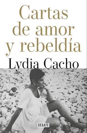 Cartas de Amor Y Rebeldía