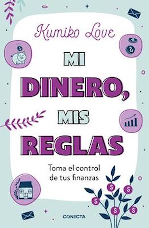 Mi Dinero, MIS Reglas