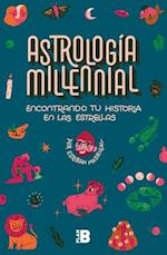 Encontrando Tu Historia En Las Estrellas / Millennial Astrology. Finding Your St Ory in the Stars