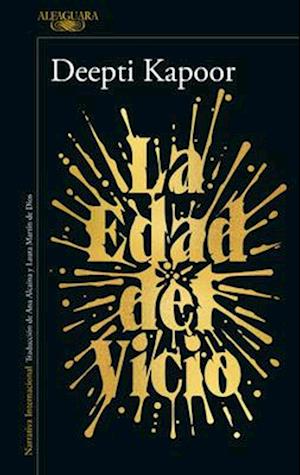 La Edad del Vicio / Age of Vice