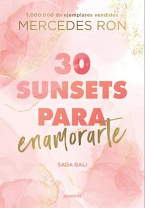 30 Sunsets Para Enamorarte