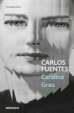 Carolina Grau (Spanish Edition)