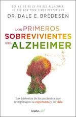 Los Primeros Sobrevivientes del Alzheimer / The First Survivors of Alzheimer's