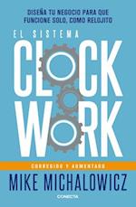 El Sistema Clockwork / Clockwork